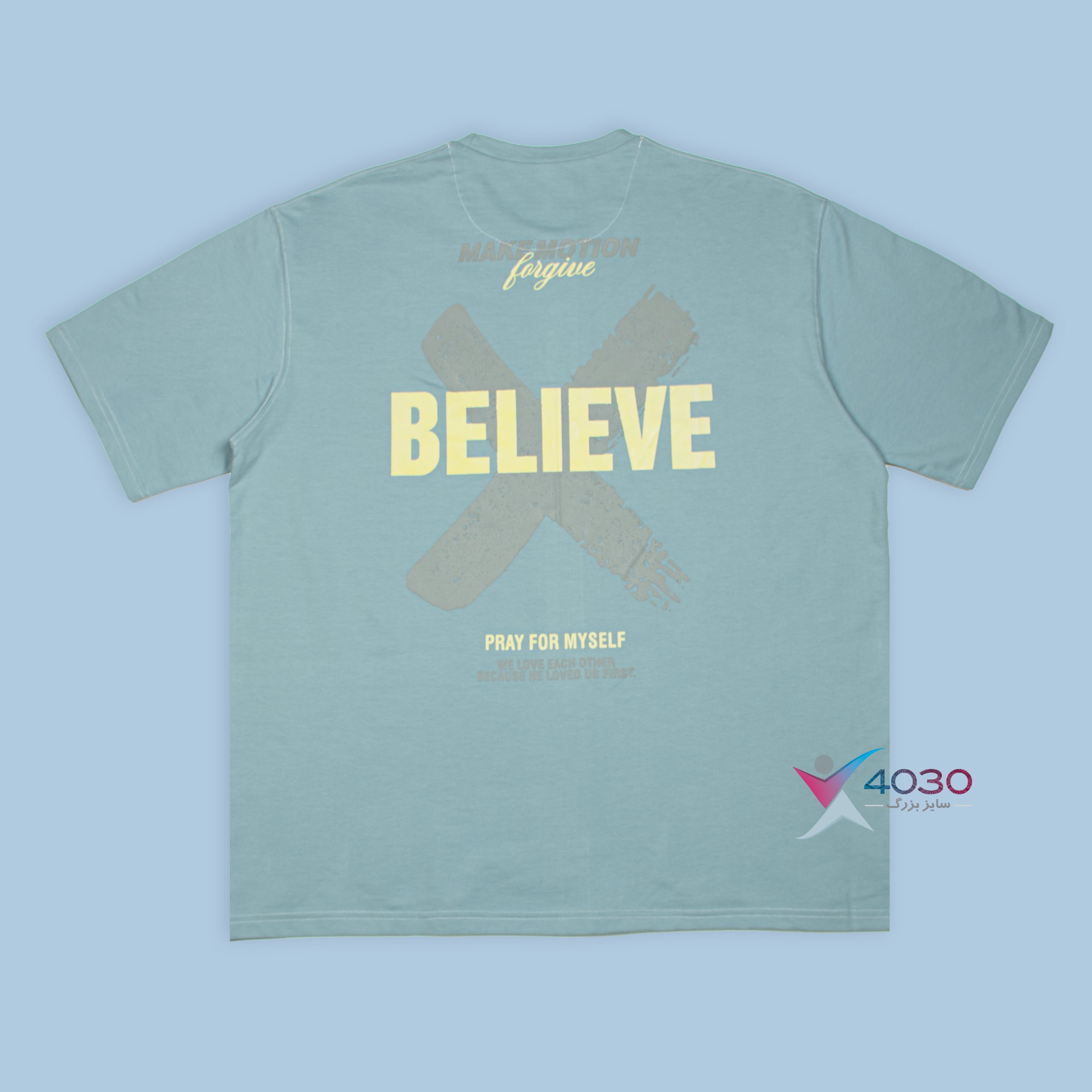 تیشرت پشت طرح دار ماکان BELIEVE سایزبزرگ ( 809 ) - Image 3